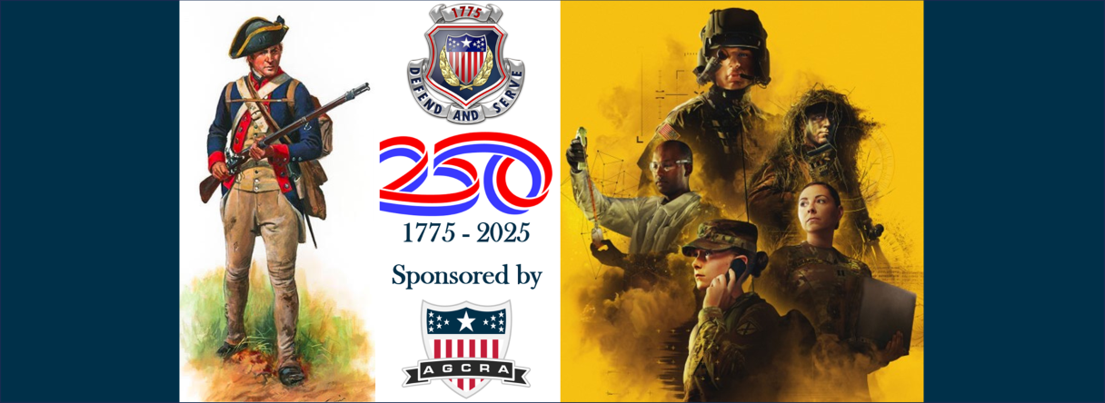 250th Birthday in 2025 – Get Ready to Celebrate the AG Corps and the AGCRA!