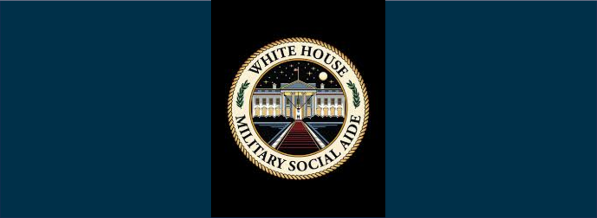 White House Social Aide Duties as an Adjutant General Officer