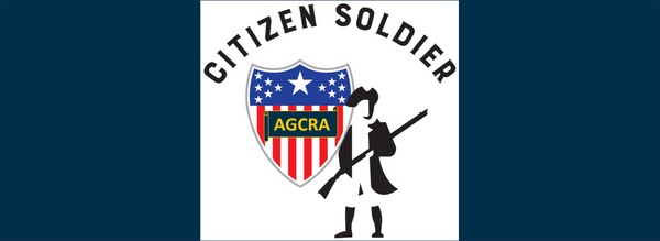 Destined to Serve - the Creation of the AGCRA Citizen Soldier Chapter