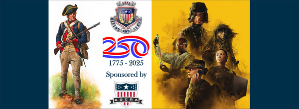 250th Birthday in 2025 – Get Ready to Celebrate the AG Corps and the AGCRA!