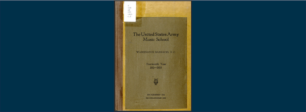 History of the U.S. Army Music School, 1911-1928